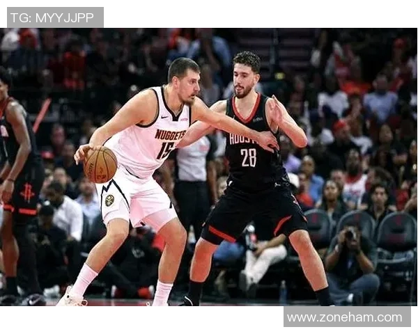 约基奇发力带队打出一波13-4，掘金半场反超火箭7分